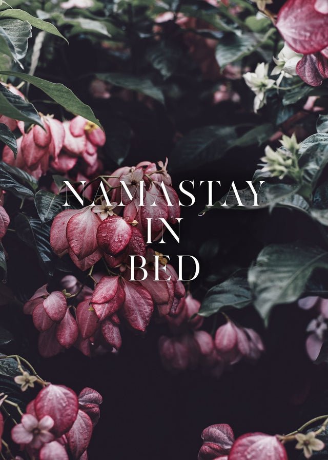 Namastay In Bed Typography Print