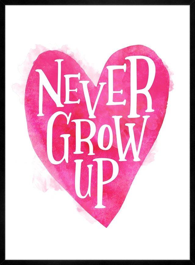 Never Grow Up Heart Type Pink Print