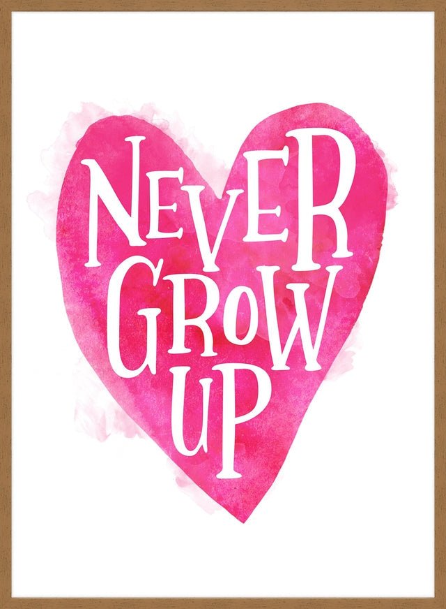 Never Grow Up Heart Type Pink Print