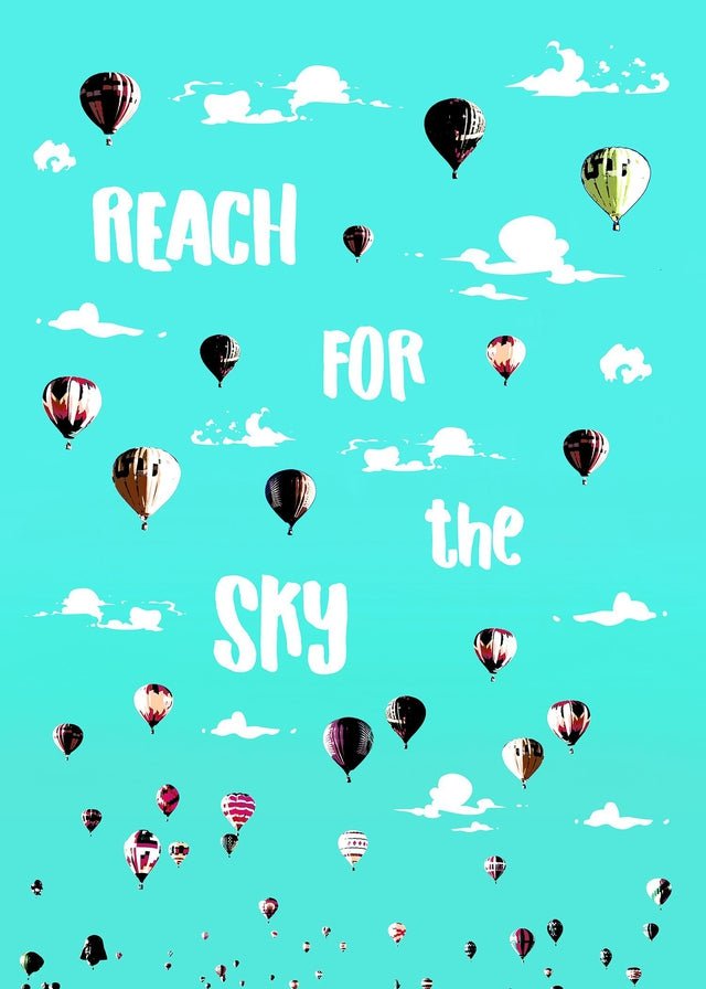 Reach For The Sky Print