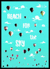 Reach For The Sky Print