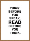 Think Before You Speak Quote Print