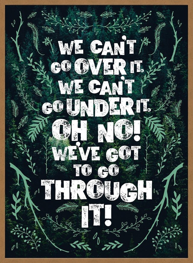 We Can't Go Over It Typography Quote Green Print