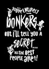 You're Entirely Bonkers Alice In Wonderland Quote Print