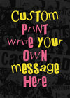Custom Punk Style Cut and Paste Black Print