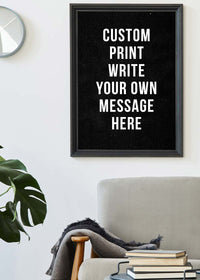 Custom Bold Message Print Black