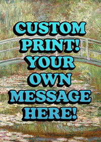 Custom Blue Bold Letters Monet Print