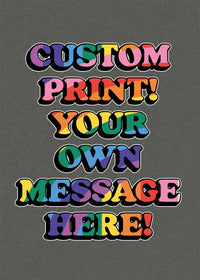Custom Rainbow Bold Letters Print